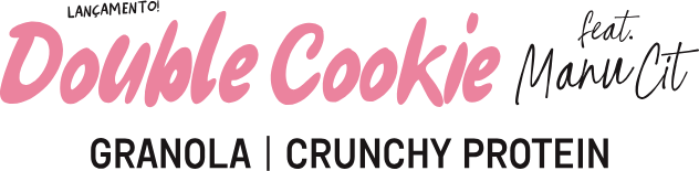 Lançamento Granola | Crunchy Protein Double Cookie feat. Manu Cit